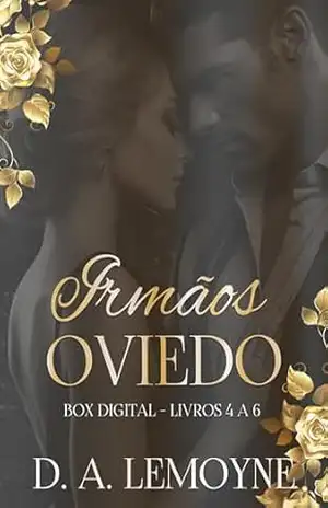 Irmãos Oviedo – Box Digital: Livros 4 a 6 – D. A.  Lemoyne