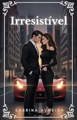 Irresistível – Sabrina Almeida