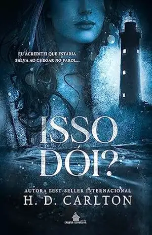 Isso dói? - H.D. Carlton