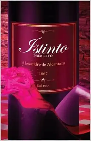Istinto Primitivo – ALEXANDRE ALCANTARA
