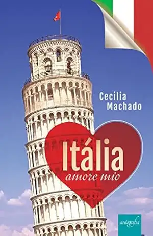 Itália amore mio – Cecilia Machado