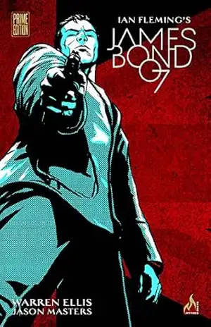 James Bond. Vargr – Volume 1 – Warren Ellis
