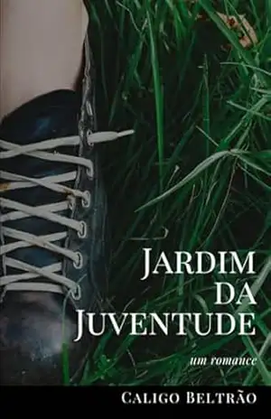 Jardim Da Juventude – Caligo Beltrão