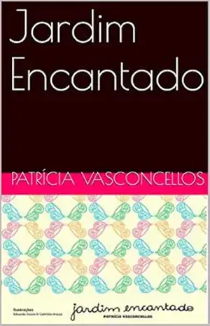 Jardim Encantado - Patrícia Vasconcellos