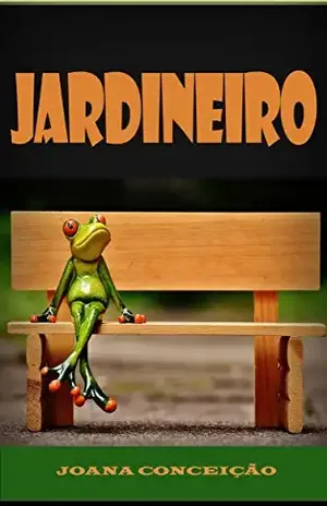 Jardineiro – Joana  Conceição