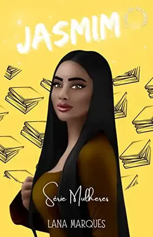Jasmim: Série Mulheres – Vila Queiroz Quintanilha - Lana Marques