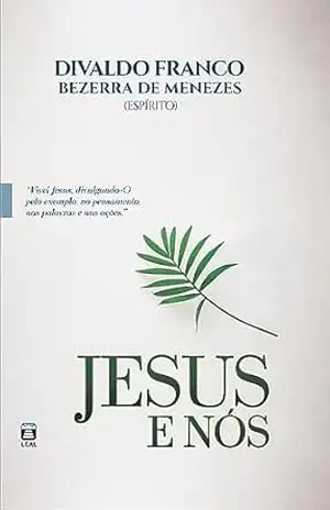 Jesus e Nós – Divaldo Pereira Franco