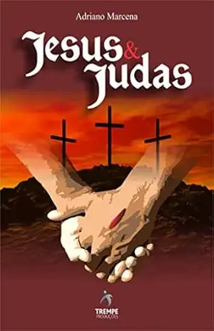 Jesus & Judas - Adriano Marcena