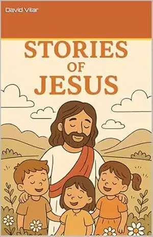 Jesus, o Amigo das Crianças – David Vilar