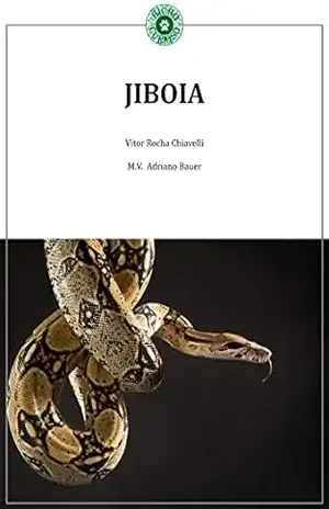 JIBOIA (Coletânea Répteis Livro 2) – Vitor Chiavelli