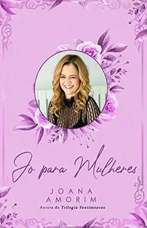 Jo Para Mulheres – Joana Amorim