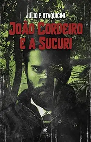 João Cordeiro e a Sucuri – Júlio P. Staquicini
