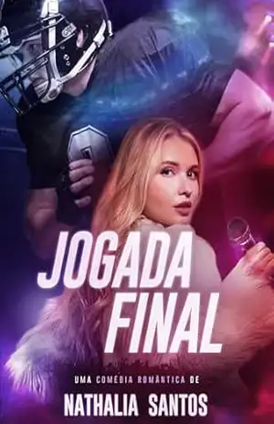 Jogada Final – Nathalia  Santos