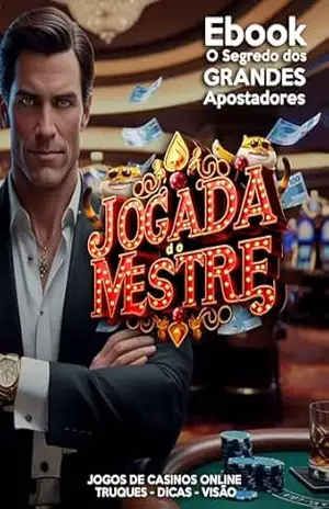 Jogado do Mestre: O segredo dos grandes apostadores – Enterprise  Assessoria