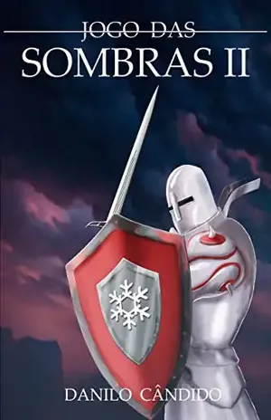 Jogo das Sombras 2 - Danilo Cândido Ericeira