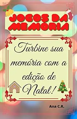 Jogos da Memória: Turbine sua memória com a edição de Natal – Ana C.R.