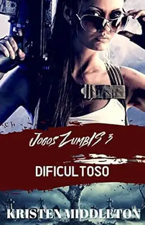 Jogos Zumbis 3 (dificultoso) – Kristen Middleton