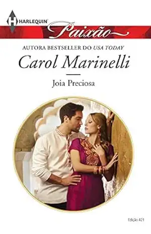 Joia Preciosa (Harlequin Jessica Especial Livro 421) - Carol Marinelli