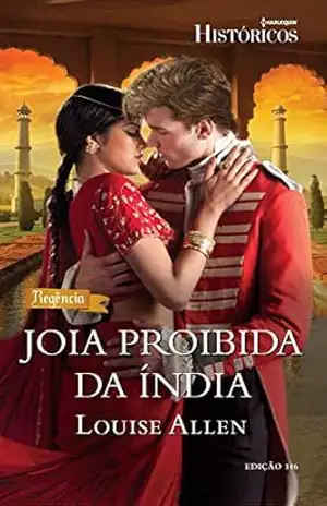 Joia Proibida da Índia (Harlequin Históricos Livro 146) – Louise Allen