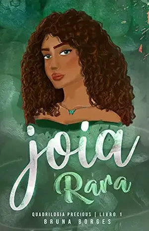 Joia Rara: Livro I da Quadrilogia Precious - Bruna  Borges