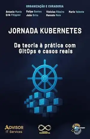 Jornada Kubernetes: Da teoria à prática com GitOps e casos reais – Antonio Muniz
