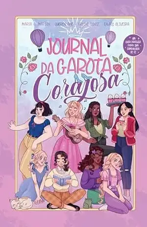 Journal da garota corajosa - Arlene Diniz