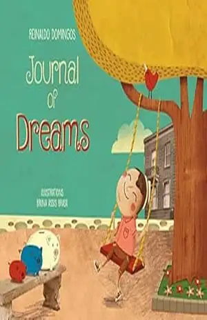 Journal Of Dreams (O Menino do Dinheiro) – Reinaldo Domingos