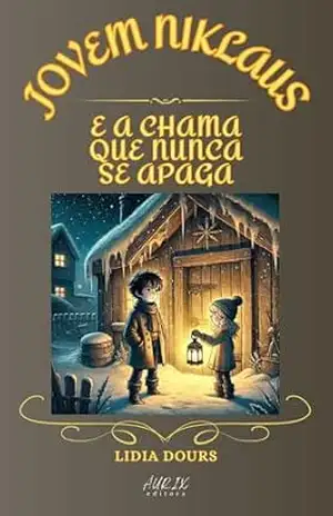 Jovem Niklaus: e a Chama que Nunca se Apaga - Lidia Dours