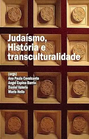 Judaísmo, História e transculturalidade – Ana Paula Cavalcante