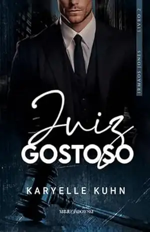 Juiz Gostoso (Irmãos Jones Livro 2) - Karyelle  Kuhn