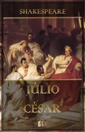 Júlio César [Ilustrado] [Com índice ativo] – William Shakespeare