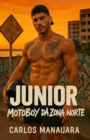 Junior – Motoboy da Zona Norte – Carlos Manauara