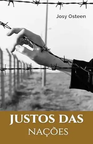 Justos das Nações - JOSY OSTEEN