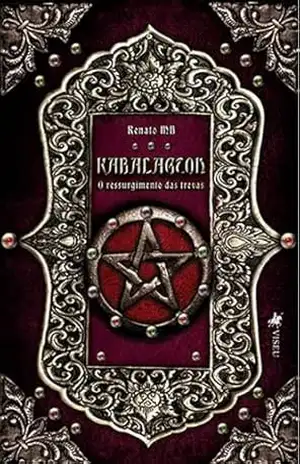 Kabalagton: O Ressurgimento das Trevas – Renato MB