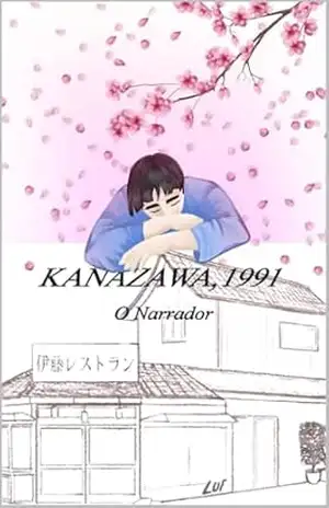 Kanazawa, 1991 – O Narrador