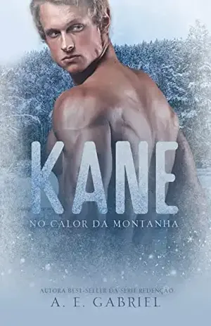 KANE: no calor da montanha - A. E.  Gabriel