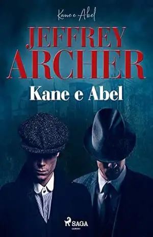 Kane e Abel – Jeffrey Archer