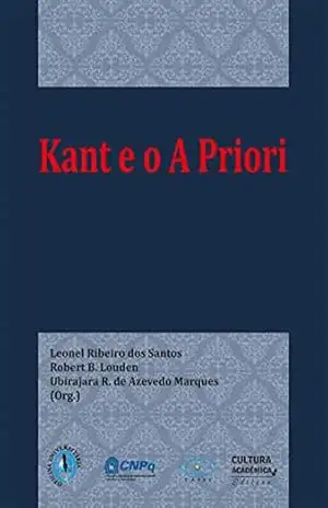 Kant e o A priori – Leonel Ribeiro dos Santos