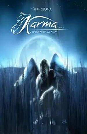 Karma: O Despertar dos Akashas - Will Dharma