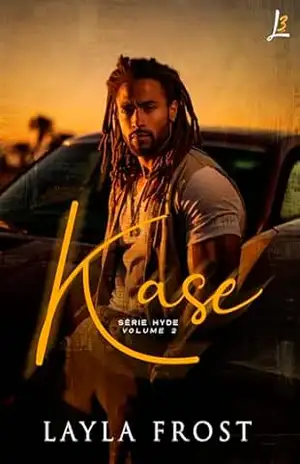 Kase (Hyde Livro 2) - Layla Frost