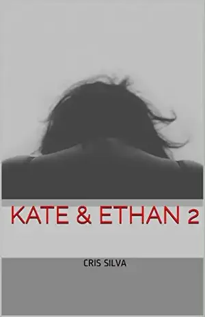 Kate & Ethan 2 (NYC Livro 5) – Cris Silva