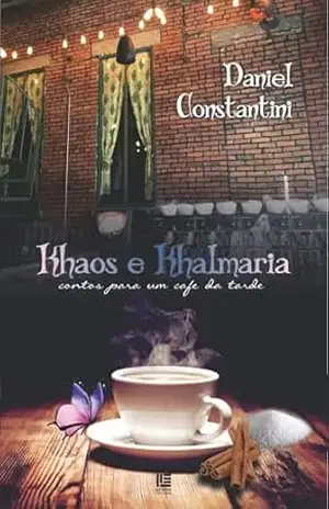 Khaos e Khalmaria – Daniel Constantini