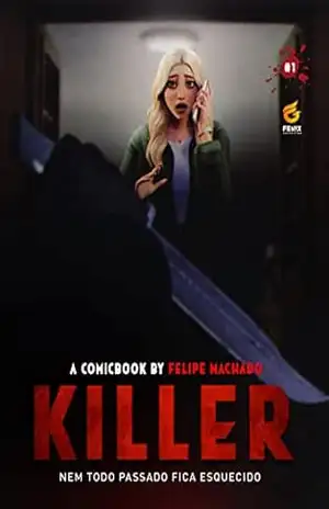 Killer: Volume 1 – Felipe Machado
