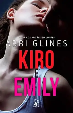 Kiro e Emily (Rosemary Beach) – Abbi Glines