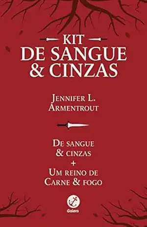 Kit De Sangue e Cinzas (Vol. 1 e 2) – Jennifer L. Armentrout