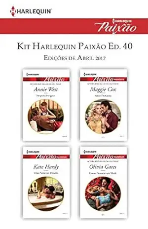 Kit Harlequin Harlequin Jessica Especial Abr.17 – Ed.40 (Kit Harlequin Jessica Especial) – Annie West