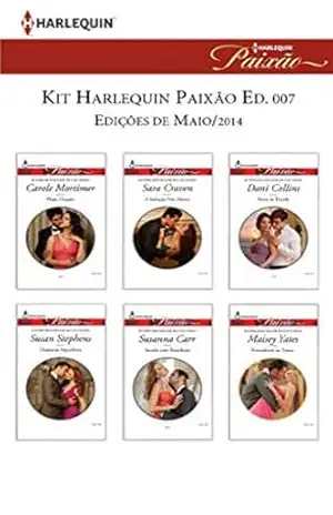 Kit Harlequin Harlequin Jessica Especial Mai.14 – Ed.05 (Kit Harlequin Jessica Especial Livro 5) – Carole Mortimer