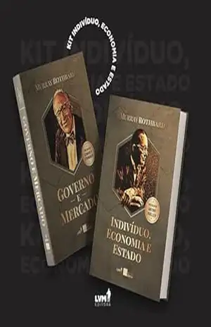 Kit Indivíduo, Economia e Estado – Murray Rothbard