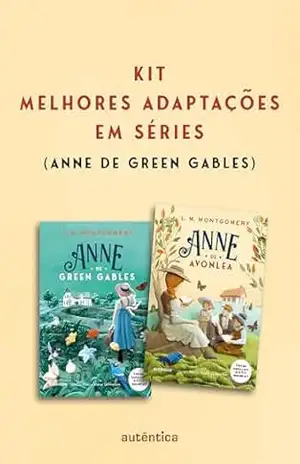Kit Melhores adaptações em séries (Anne de Green Gables) - Lucy Maud Montgomery
