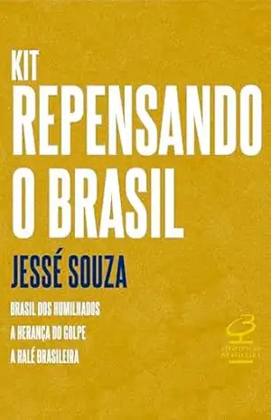 Kit Repensando o Brasil – Jessé Souza